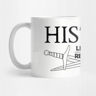 History: Learn or Repeat daggers black Mug